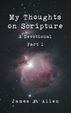My Thoughts on Scripture