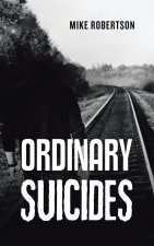 Ordinary Suicides