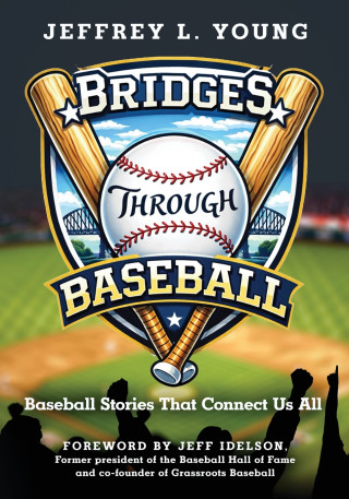 Bridges Through Baseball