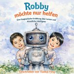 Robby möchte nur helfen