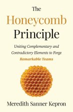 The Honeycomb Principle