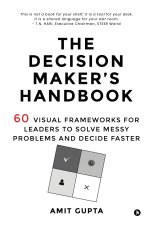 The Decision Maker's Handbook