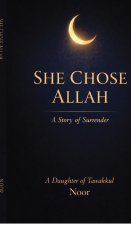 She Chose Allah