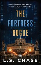 The Fortress Rogue