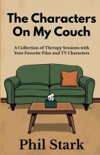 The Characters On My Couch