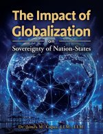 The Impact of Globalization on Sovereignty of Nation-States