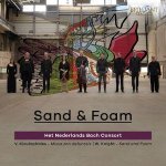 Het Nederlands Bach Consort: Sand & Foam