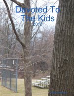Devoted To The Kids