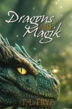 Dragons are Magik