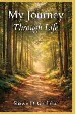 My Journey Through Life