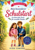 Mein besonderer Schulstart.
