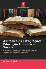 A Prática da Integração