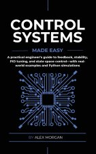 Control Systems Made Easy