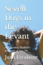 Seven Days in the Levant