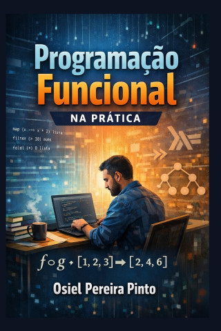 Programação Funcional na Prática