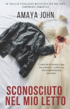 Sconosciuto Nel Mio Letto