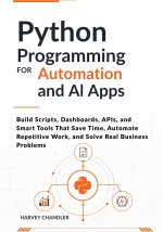 Python Programming for Automation and AI Apps