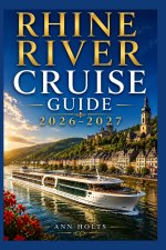 RHINE RIVER CRUISE GUIDE 2026-2027