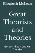 Great Theorists and Theories