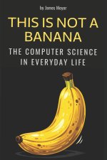This Is Not a Banana