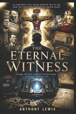 The Eternal Witness