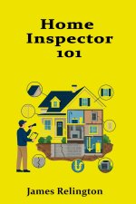Home Inspector 101