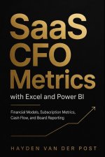 SaaS CFO Metrics with Excel and Power BI