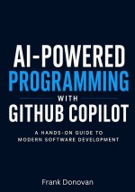 AI-Powered Programming with GitHub Copilot