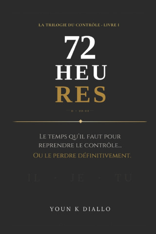 72 HEURES