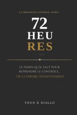 72 HEURES