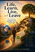 Life, Learn, Live and Leave