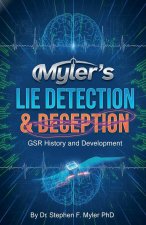 Myler's Lie Detection & Deception