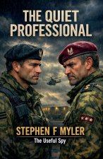 The Quiet Professional