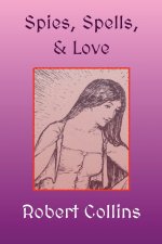 Spies, Spells, & Love
