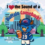 I Love the Sound of a Buffalo Comeback!