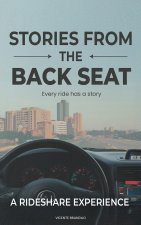 Stories from the Back Seat