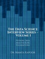 The Data Science Interview Series - Volume 1