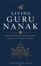 Living Guru Nanak