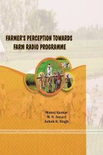 FARMER'S PERCEPTION TOWARDS FARM RADIO PROGRAMME