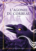 L'Agonie du Corbeau