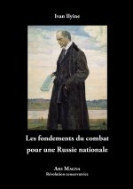 Les fondements du combat pour une Russie nationale