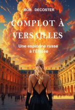 Une espionne russe à l'Elysée