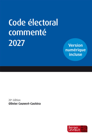 Code électoral commenté 2027 (20e édition)