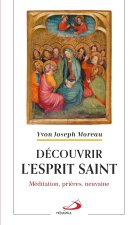 Découvrir l'Esprit Saint