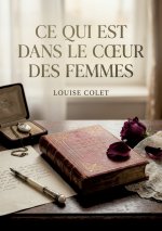 Ce qui est dans le coeur des femmes