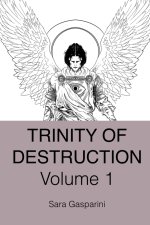 Trinity of Destruction