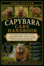 CAPYBARA CARE HANDBOOK