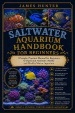SALTWATER AQUARIUM HANDBOOK FOR BEGINNERS