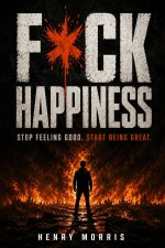 FUCK HAPPINESS