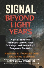 Signal Beyond Light Years